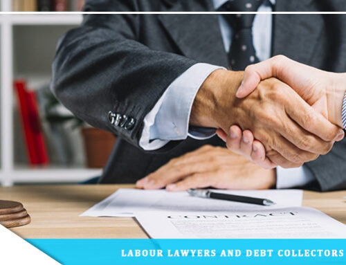 Labour and Employment Lawyers and Debt Collecting Agency