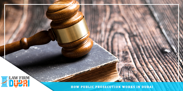 How Public Prosecution Works in Dubai